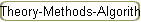 Theory-Methods-Algorithms